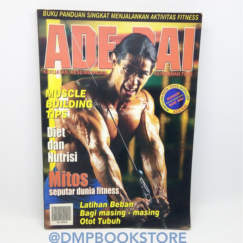 Buku Panduan Singkat Menjalankan Aktifitas Fitness Ade Rai Body Building Binaraga 2001