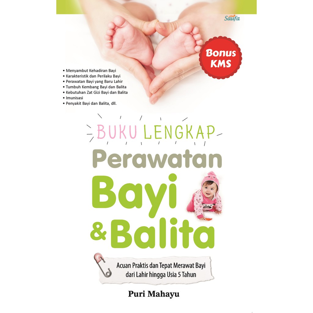 

Buku Lengkap Perawatan Bayi dan Balita - Saufa