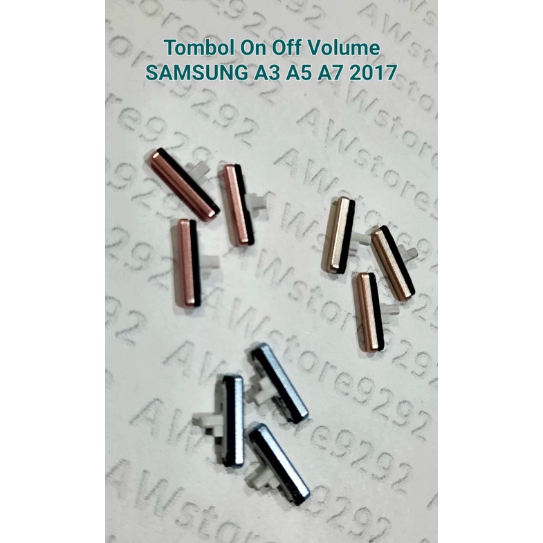 Tombol On Off dan Volume luar SAMSUNG A3 A5 A7 2017 A320 / A520 / A720