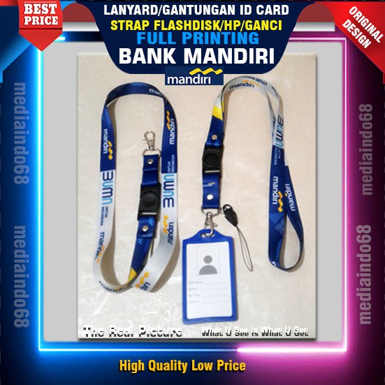 

BANK MANDIRI Lanyard ,Strap ID, HP/Flashdisk Printing Digital (Paket Lengkap Exclusive)
