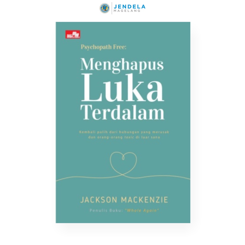 Psychopath Free : Menghapus Luka Terdalam