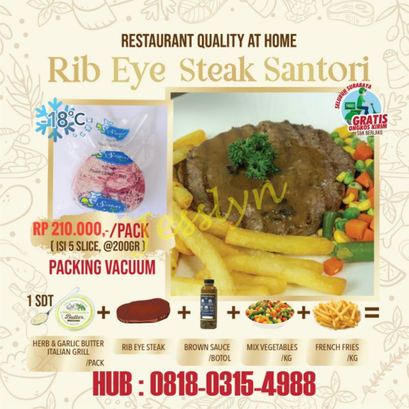 

Rib Eye Steak Santori 1kg / Santori Blue Label