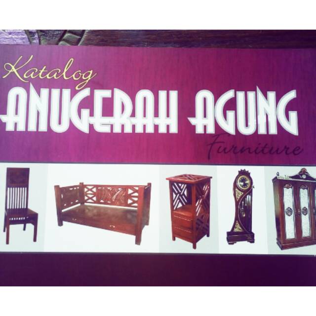 

Katalog mebel anugerah agung