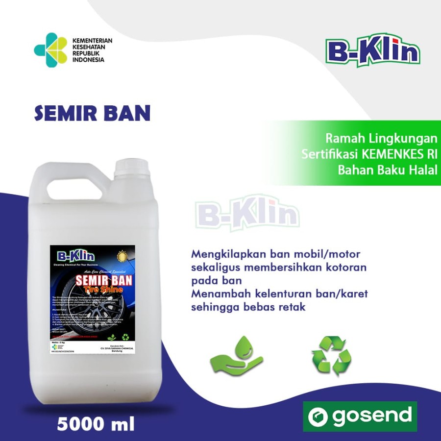 Semir Ban Mobil/Motor Premium B-Klin 5 liter