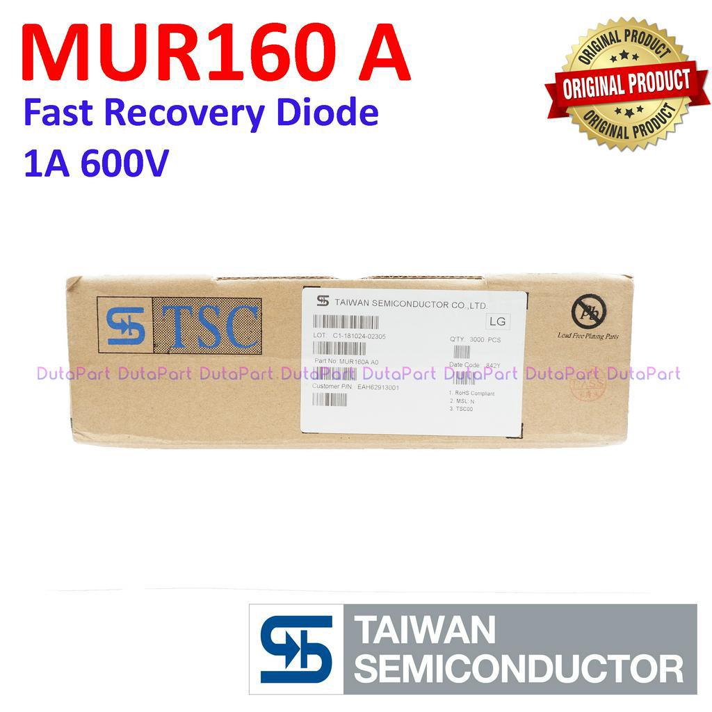 MUR160 1A 600V ORIGINAL TSC TAIWAN Fast Recovery Diode Dioda MUR160A