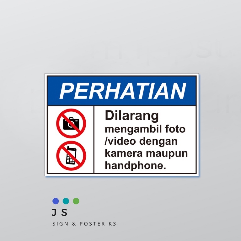 Jual STICKER K3 SAFETYSIGN DILARANG MENGAMBIL FOTO VIDEO | Shopee Indonesia