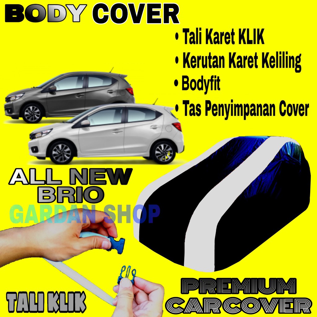 Body Cover ALL NEW BRIO Sarung Strip SILVER Penutup Pelindung Selimut Bodi mobil Brio PREMIUM Silver