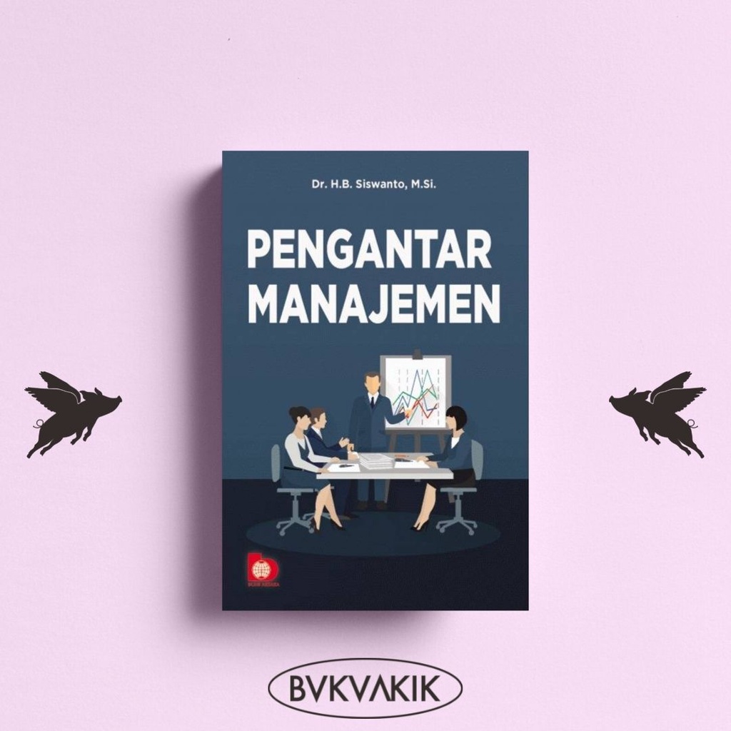 Pengantar Manajemen - BUMI AKSARA