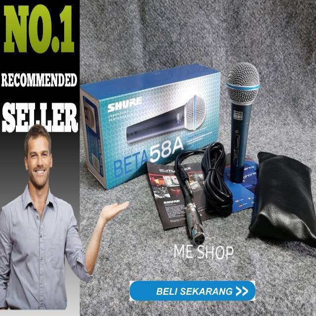 MIC SHURE BETA 58A MICROPHONE SHURE BETA 58A MIC DINAMIK MIC KARAOKE MI
