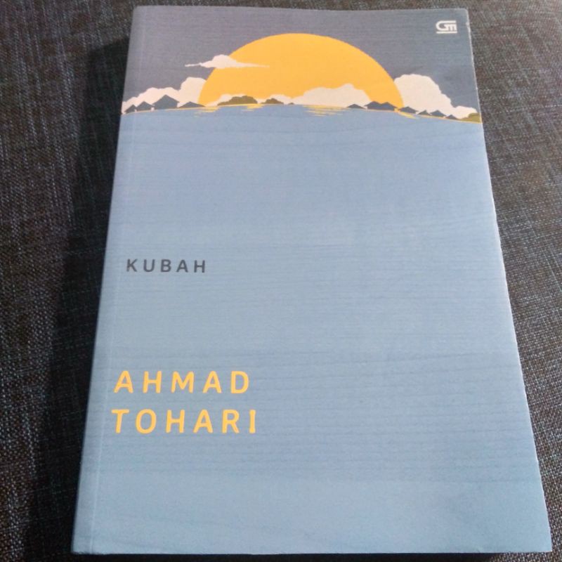 Kubah-Ahmad Tohari (Novel Klasik Preloved)