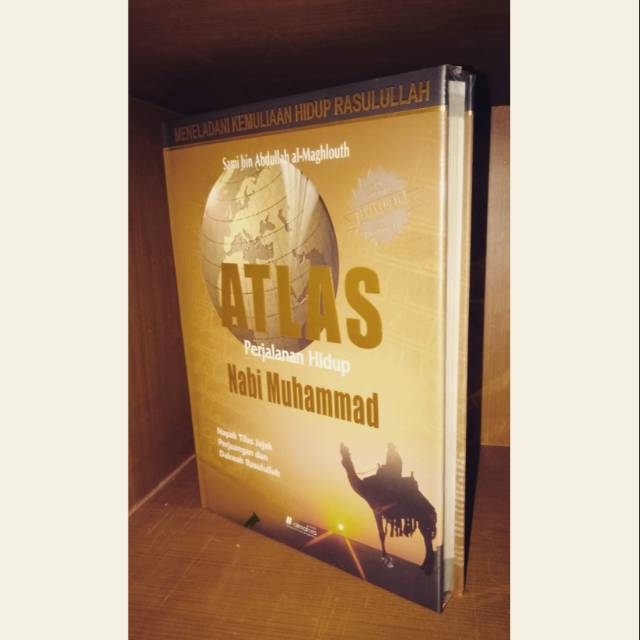 Atlas Perjalanan Hidup Nabi  Muhammad