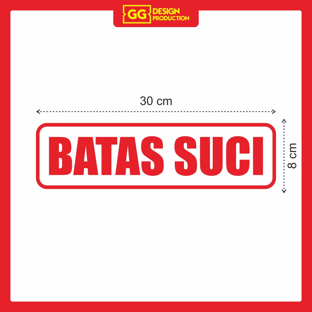 

sticker stiker batas suci masjid mushola tempat ibadah | stiker cutting batas suci | batas suci