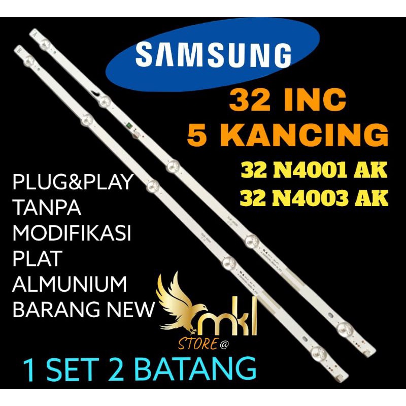 BACKLIGHT TV LED 32" INCH SAMSUNG 5KANCING 3V 32N4001AK-32N4003AK BACKLIGHT TV LED 32" INCH
