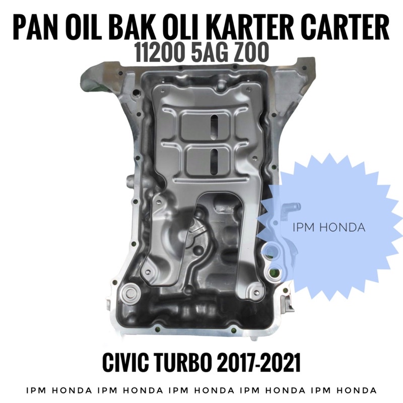 11200 5AG Original Pan Oil Assy Bak Karter Carter Oli Honda Civic Turbo 1.5 2017 2018 2019 2020 2021