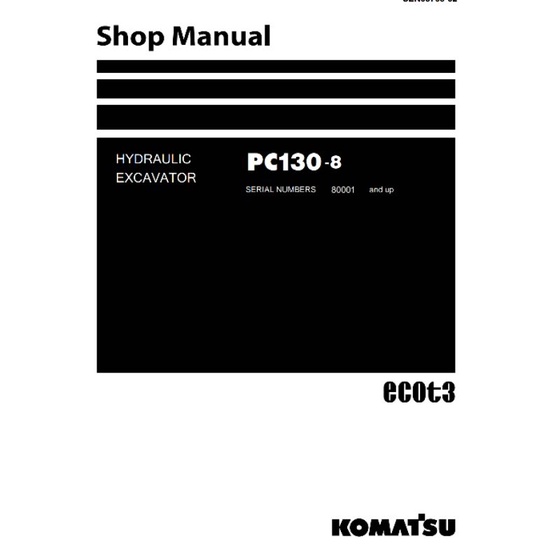 

shop manual excavator komatsu pc 130-8