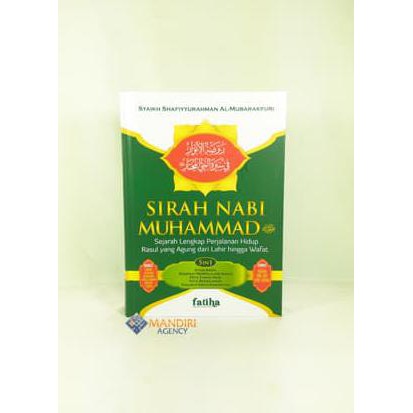 Sirah Nabi Muhammad - Mubarakfuri - Fatiha