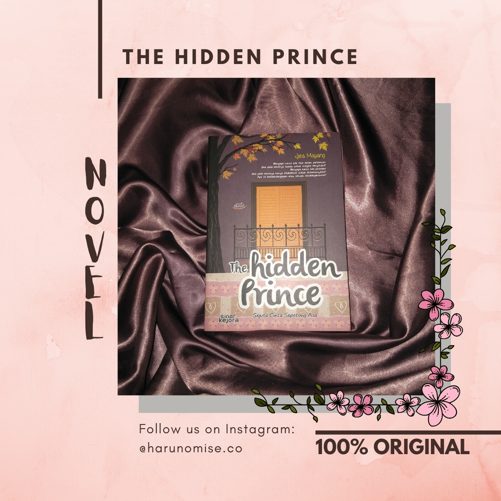 [PRELOVED ORI] NOVEL FANFIC "THE HIDDEN PRINCE" BY JJEA MAYANG