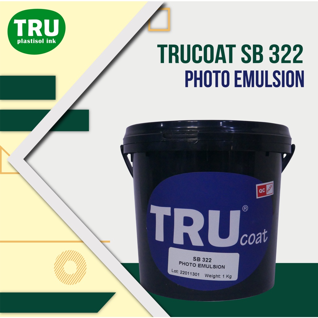 

TRUcoat SB322 Photo Emulsion Obat Afdruk 1kg Solvent Plastisol Original