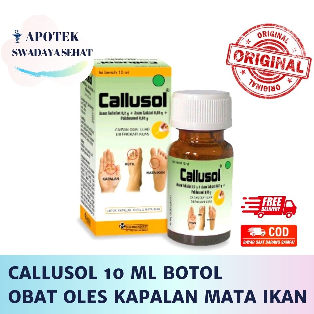 CALLUSOL 10 ML - Obat Oles Kapalan - Kutil - Mata Ikan