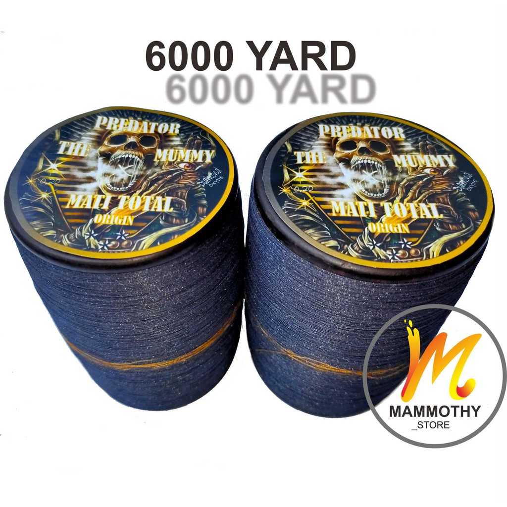 Gelasan Mati Total 6000 YARD PREDATOR THE MUMMY