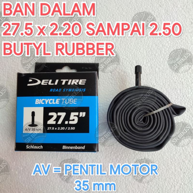 Ban Dalam 27.5 x 2.20 2.25 2.35 2.40 2.50 Sepeda Gunung MTB. DELI TIRE