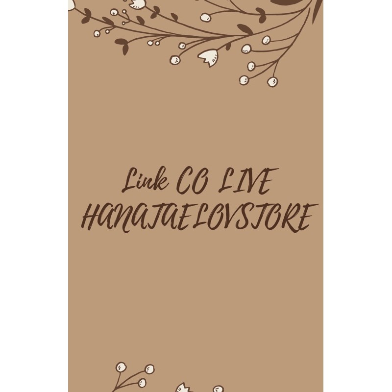 

Link CO Live HanataelovStore