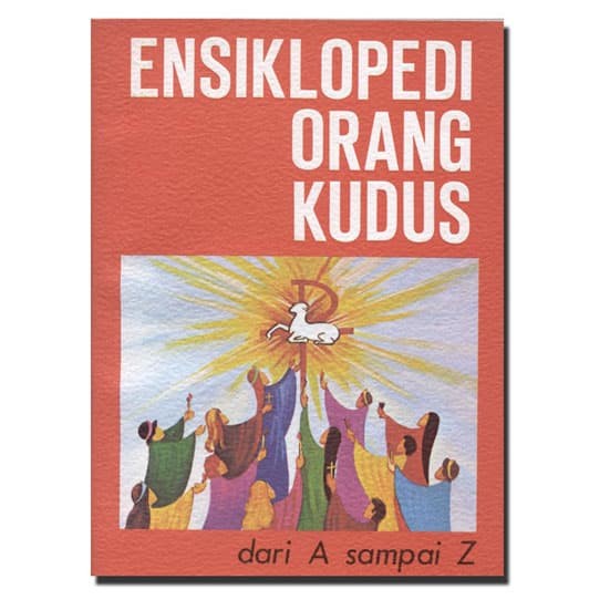 

✨COD✨ Ensiklopedi Orang Kudus (Kristen Katolik) - ADOLF HEUKEN CLC Jakarta