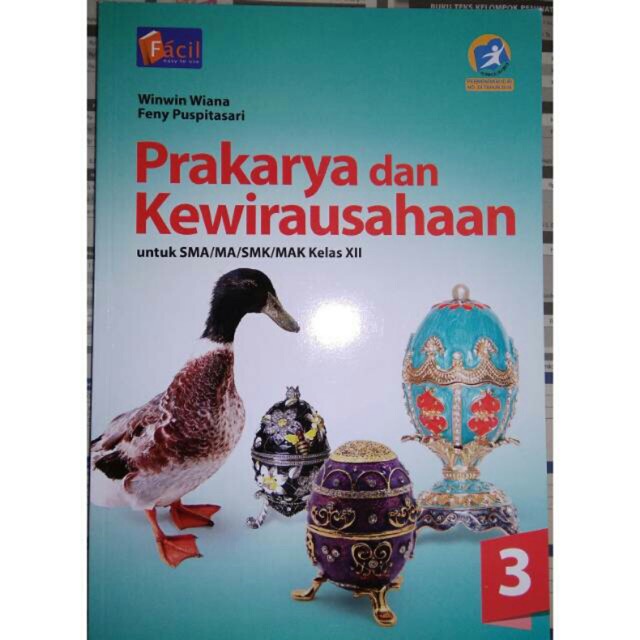 Pelajaran Prakarya dan Kewirausahaan Kelas XII-12 SMA Facil K13 Grafindo