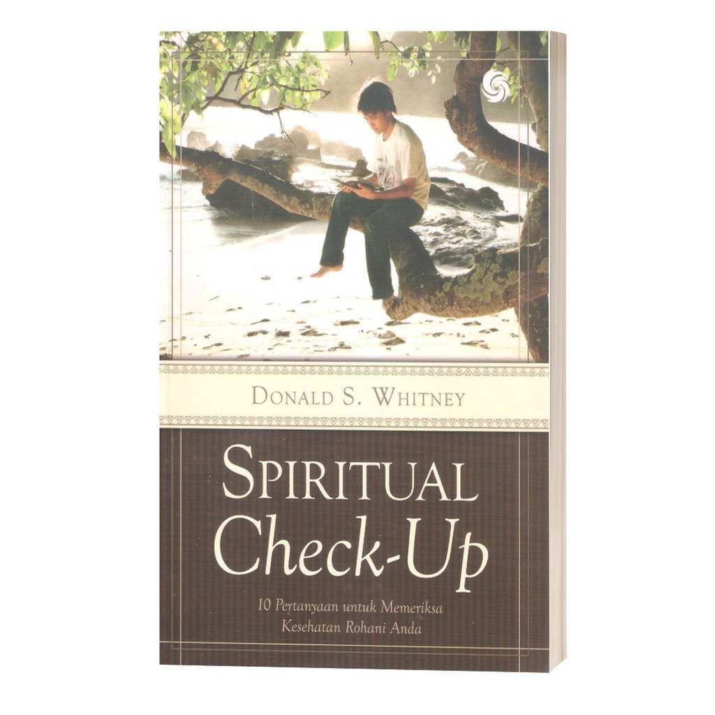 Spiritual Check Up - Donald S. Whitney