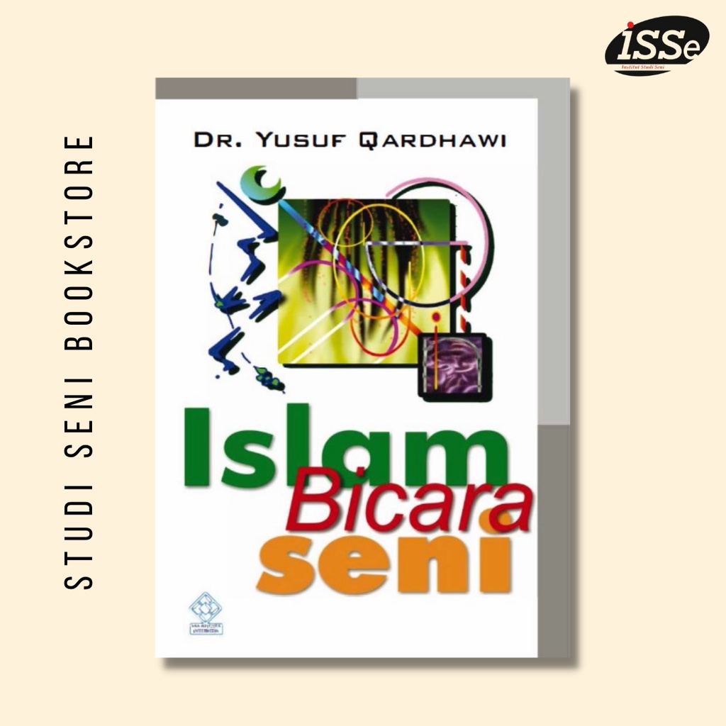 ISLAM BICARA SENI-buku seni-buku islam-sejarah seni islam-buku islami
