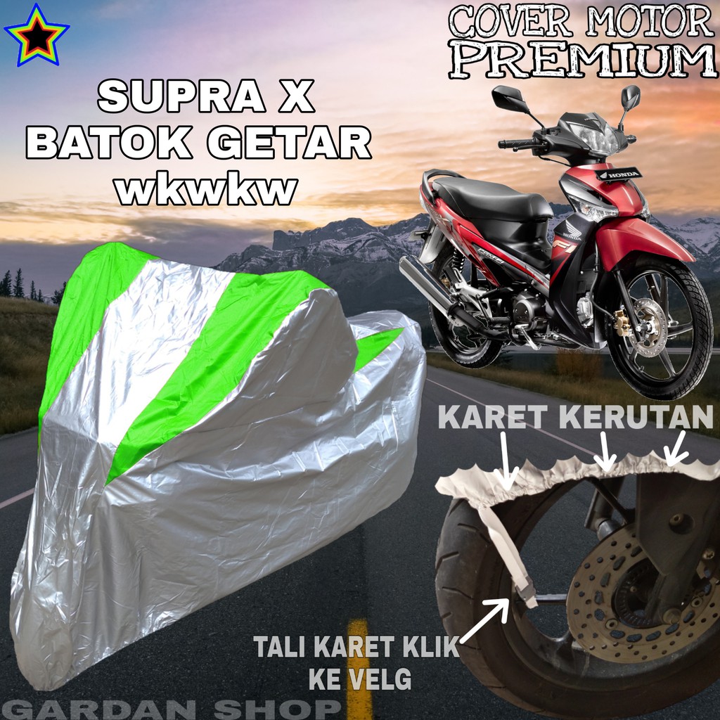 Sarung Motor SUPRA X Silver HIJAU Body Cover Penutup Pelindung Motor Supra X PREMIUM