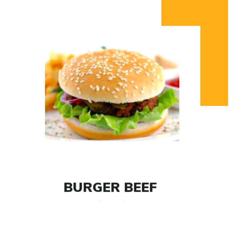 

BEEF BURGER
