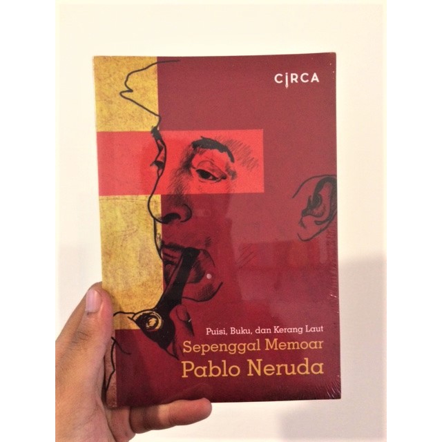 Sepenggal Memoar (Pablo Neruda)