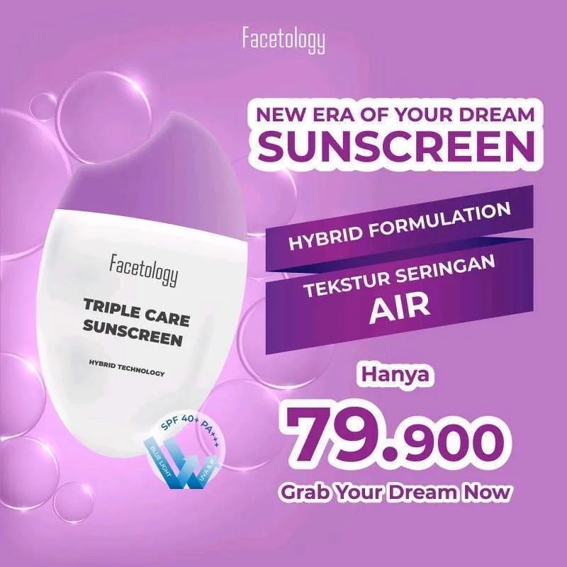 ✨Up Your Look✨ Facetology hybrid triple care sunscreen tabir surya uvb uva blue light
