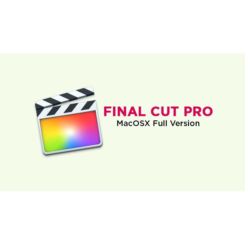 [FULL VERSION] Final Cut Pro X 2020 Mac BIG SUR - GARANSI AKTIVASI