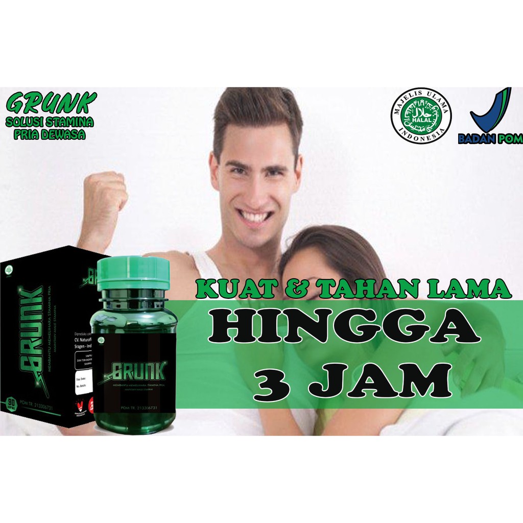 Obat Eja-kulasi Dini, Kuat, besar panjang Stamina Pria Herbal Grunk Asli original | GRUNK OBAT KUAT