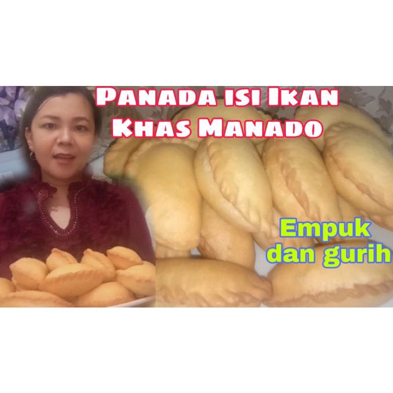 

PANADA ISI IKAN TONGKOL ASLI MANADO - 100% HALAL