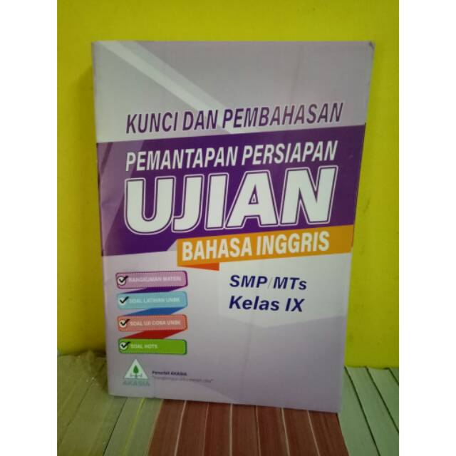 Kunci Jawaban Dan Pembahasan Un Smp Bahasa Inggris Penerbit Akasia Tahun 2020 Shopee Indonesia