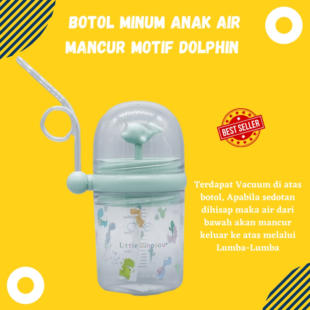 TERLARIS!!! Botol Minum Anak Air Mancur Motif Dolphin Children Penutup