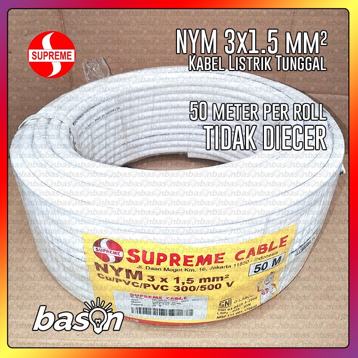 Supreme NYM 3x1.5 @ 50 meter - Kabel Listrik