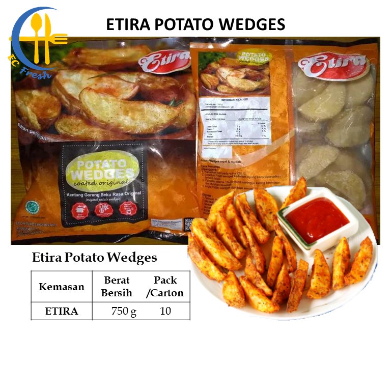 

Etira Potato Wedges Kentang