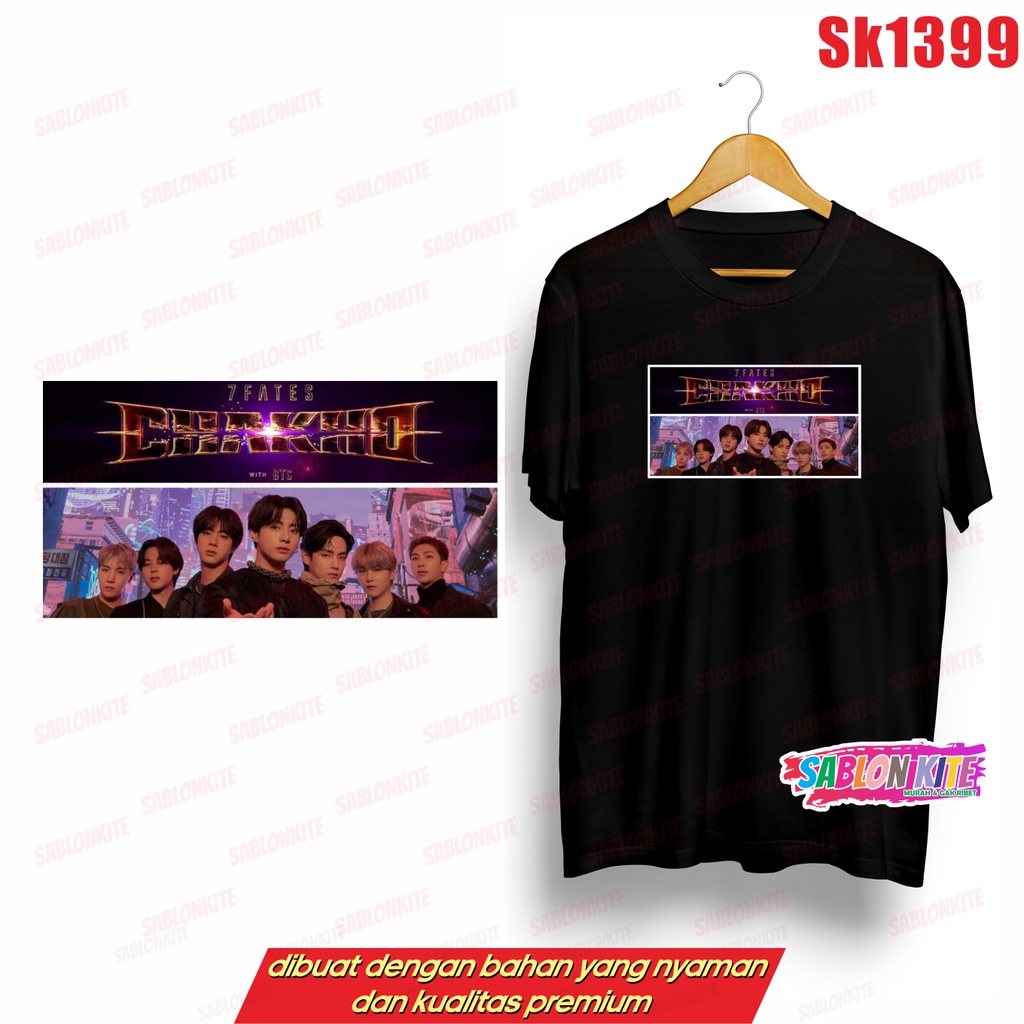 MURAH!!! KAOS KPOP CHAKHO 7 FATES SK1399 UNISEX COMBED 30S