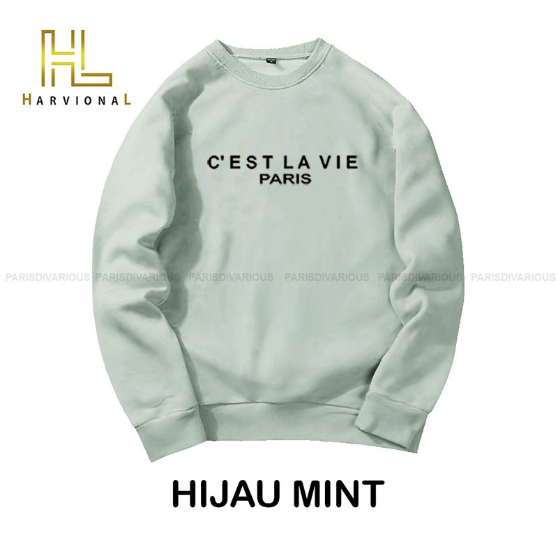 Parisdivarious Sweater Hoodie Sweatshirt Crewneck Cest Lavie Bahan Fleece Size S - XXL (Pria &amp; Wanita)