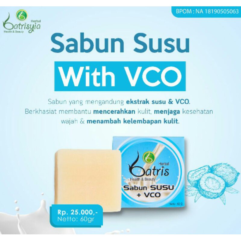 BPOM Sabun susu with VCO Batrisyia Herbal sabun cuci muka facial wash sabun wajah