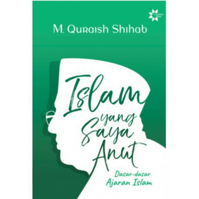 Islam Yang Saya Anut Original