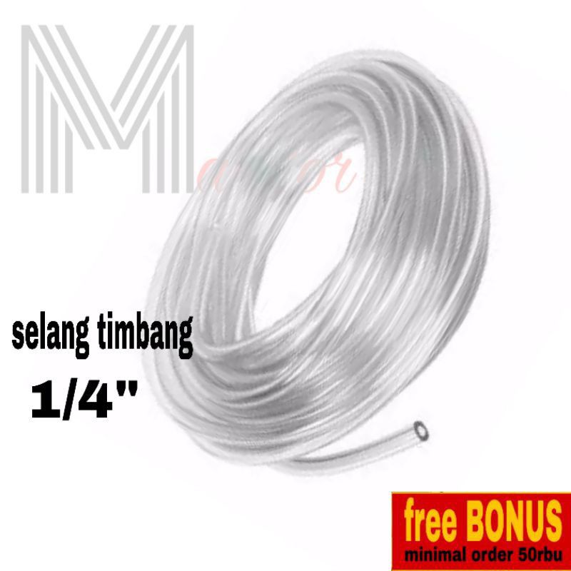 Selang timbang selang1/4 inch/TEBAL selang Waterpass Tukang Bening Transparant Elastis 1/4