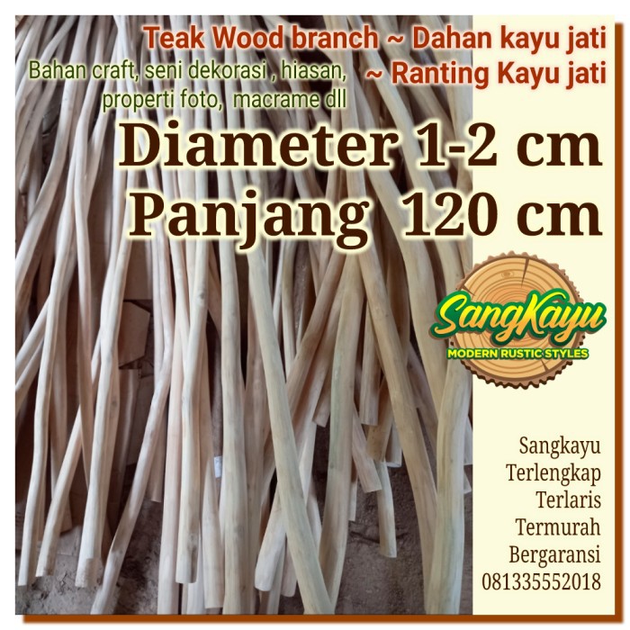 Kayu dahan kayu jati teak wood 1-2x120cm bahan macrame craft dekorasi