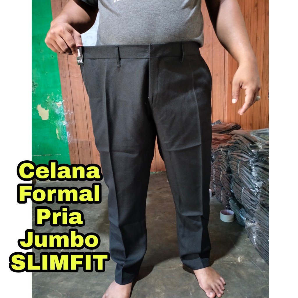 CELANA SLIMFIT JUMBO | 39-44 | CELANA KANTOR FORMAL BIG SIZE