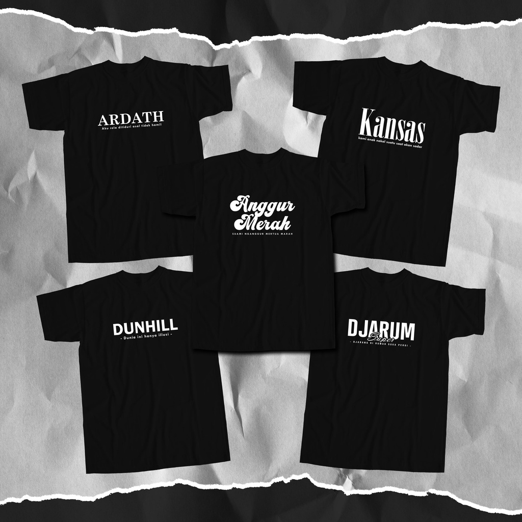 Kaos kata kata | baju kata unik | kaos kata lucu | kaos plesetan unik | kaos parodi | tshirt kata ka