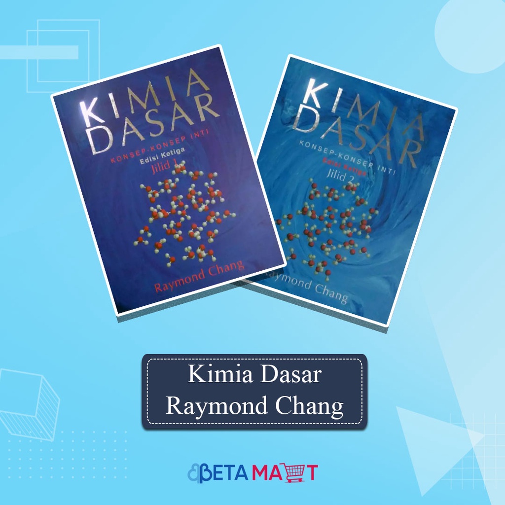 Buku Teks General Chemistry Kimia Dasar Chang Original untuk Mahasiswa